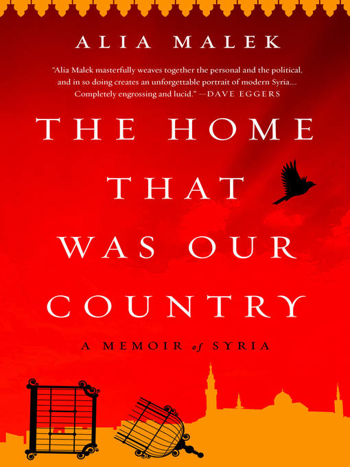 Book jacket for The home that was our country : a memoir of Syria